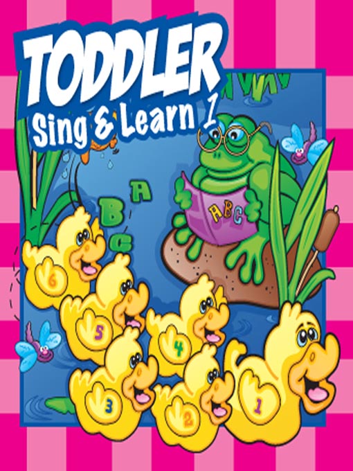 Title details for Toddler Sing & Learn 1 by Twin Sisters Productions - Available